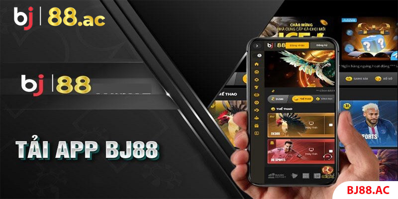 Hướng dẫn tải app BJ88 cho hệ điều hành iOS/Android