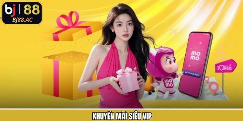 Khuyến Mãi Siêu VIP - Chương Trình Độc Quyền Tại Bj88