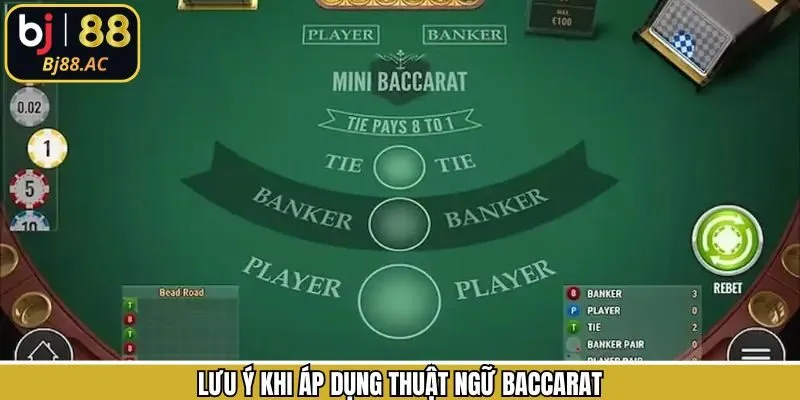 Những lưu ý nhỏ nên bỏ túi khi tìm hiểu thuật ngữ Baccarat