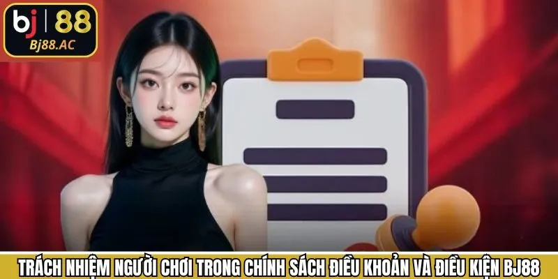 Nghĩa vụ của Bj88 đối với thành viên trong chính sách